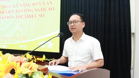 Hội nghị tập huấn, cập nhật kiến  thức kỹ năng số và an toàn thông tin cho thành viên Tổ công nghệ số cộng đồng và đồng bào dân tộc thiểu số năm 2026