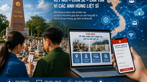 Chung tay cung cấp thông tin về liệt sĩ, mộ liệt sĩ trên môi trường số