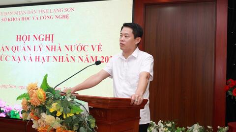 Hội nghị tập huấn quản lý nhà nước về an toàn bức xạ trên địa bàn tỉnh Lạng Sơn