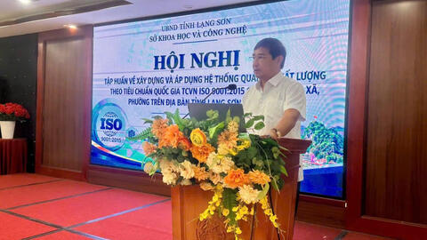 Lạng Sơn tổ chức Hội nghị tập huấn về xây dựng và áp dụng Hệ thống quản lý chất lượng theo TCVN ISO 9001:2015